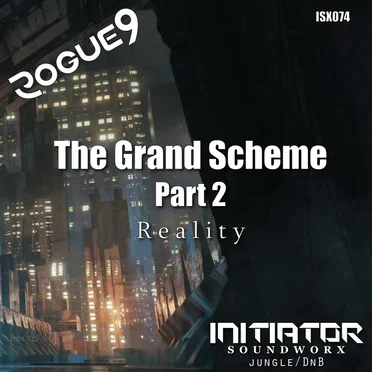 The Grand Scheme, Pt 2