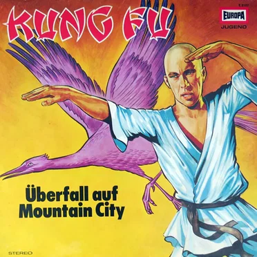 Kung Fu: Überfall auf Mountain City by H. G. Francis - album cover