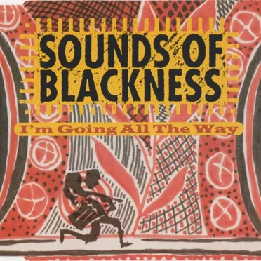I’m Going All the Way by Sounds of Blackness - album cover