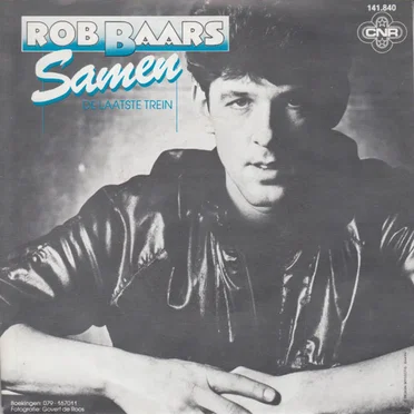 Samen / De laatste trein by Rob Baars - album cover