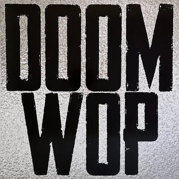 DOOM WOP