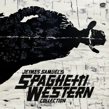Jeymes Samuel's Spaghetti Western Collection by Various Artists - album cover