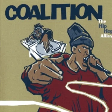 Coalition: The Hip Hop Alliance by Various Artists - album cover