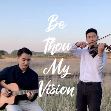 Be Thou My Vision by David Im - album cover