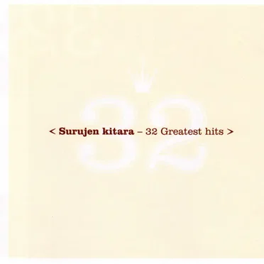 Surujen kitara - 32 Greatest Hits