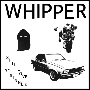 Shit Love by Whipper - album cover