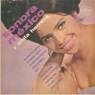 Sonora México y Zoila Herrera