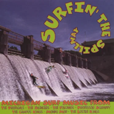 Surfin' the Spillway by Various Artists - album cover