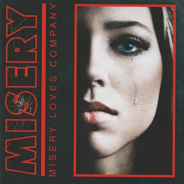Misery Loves Company by Misery - album cover