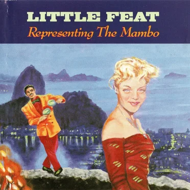 Representing the Mambo by Little Feat - album cover