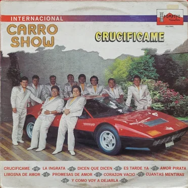 Crucificame by Internacional Carro Show - album cover