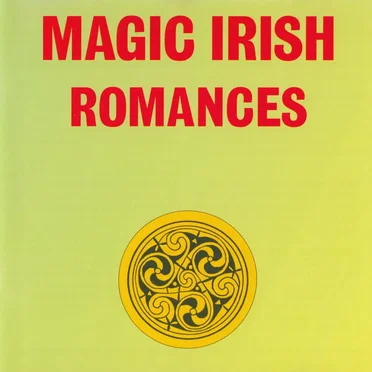 Magic Irish Romances by Various Artists - album cover