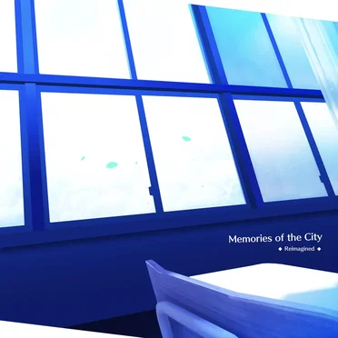 Memories of the City (From “Persona 3”) [Reimagined]