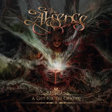 A Gift for the Obsessed by The Absence - album cover