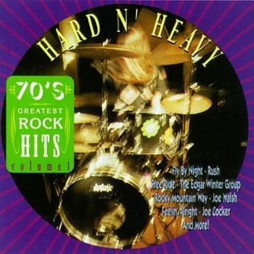 Hard N' Heavy 70's Greatest Rock Hits Vol.1 by Various Artists - album cover