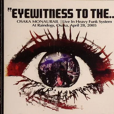 Eyewitness to The...