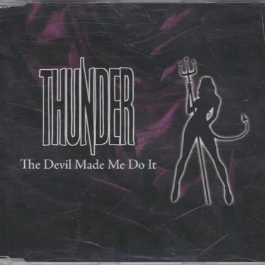 The Devil Made Me Do It