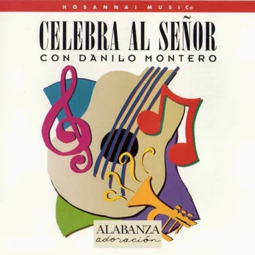 Celebrad by Danilo Montero - album cover