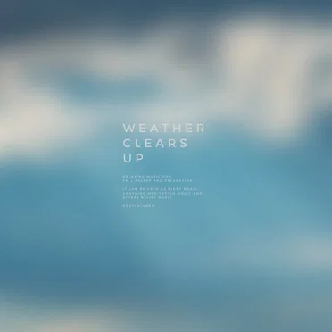 Weather Clears Up