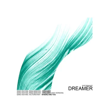 Dreamer by Sako Isoyan - album cover