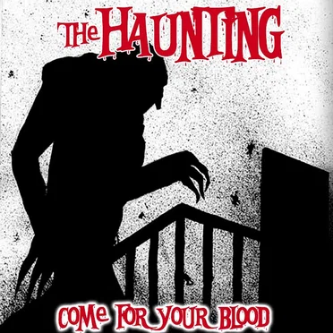 Come for Your Blood