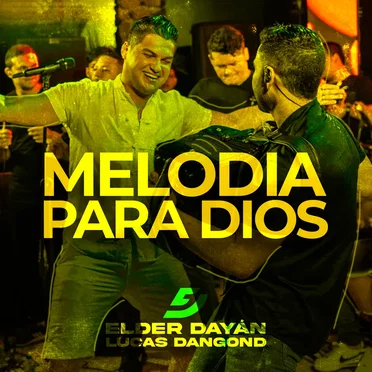 Melodia para Dios