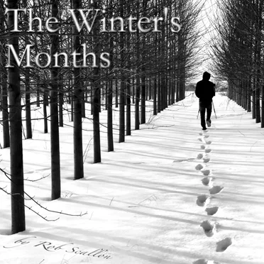 The Winter’s Months