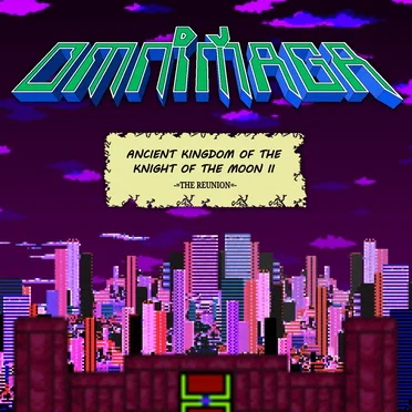 Ancient Kingdom of the Knight of the Moon II: The Reunion
