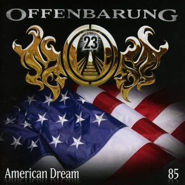 Offenbarung 23 85: American Dream by Offenbarung 23 - album cover