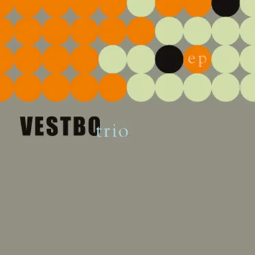 EP by Vestbo Trio - album cover
