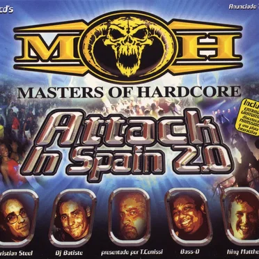 Masters Of Hardcore - Attack In Spain 2.0 by Various Artists - album cover