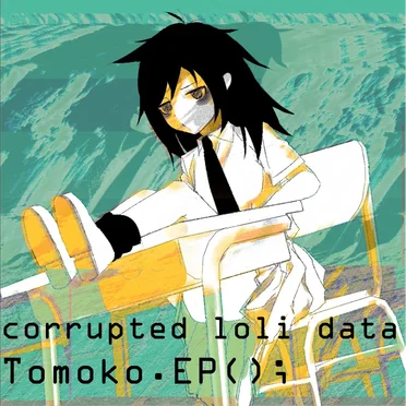Tomoko.EP();