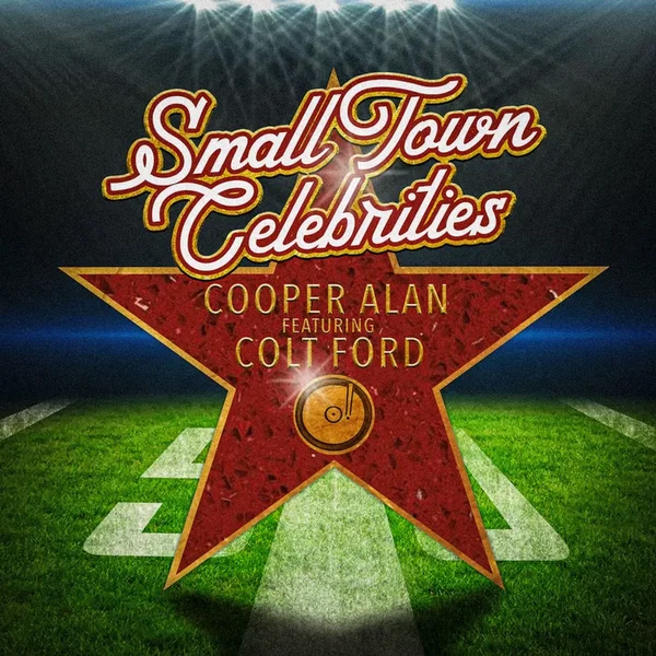 Small Town Celebrities