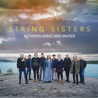 Between Wind and Water by String Sisters - album cover