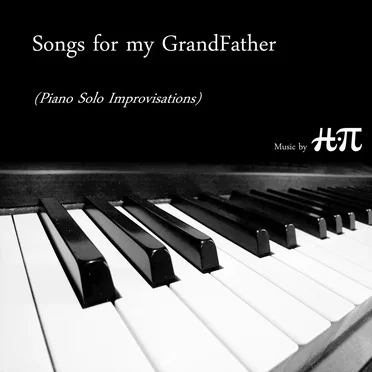 Songs for my GrandFather