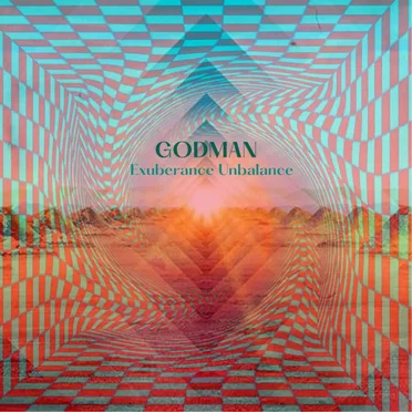 Exuberance Unbalance by GODMAN - album cover