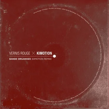 Bande organisée (Kimotion remix)