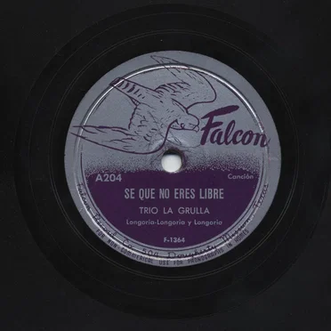 Sé que no eres libre / Alto bonito