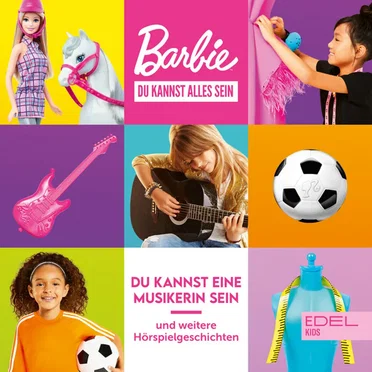 Barbie Du kannst alles sein: Folge 2: Du kannst eine Musikerin sein und andere Geschichten - Das Hörspiel zu den Büchern by Barbie - album cover