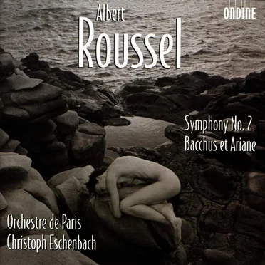 Symphony no. 2 / Bacchus et Ariane