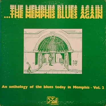 … The Memphis Blues Again, Volume 2 by Various Artists - album cover