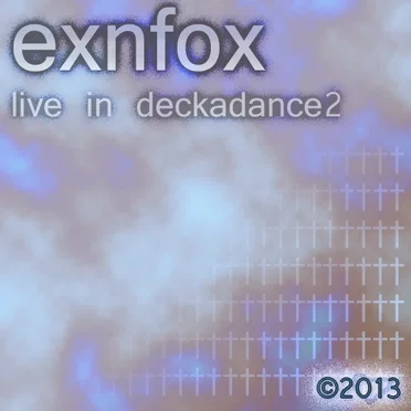 Deckadance LIVE LOOPING by exnfox - album cover