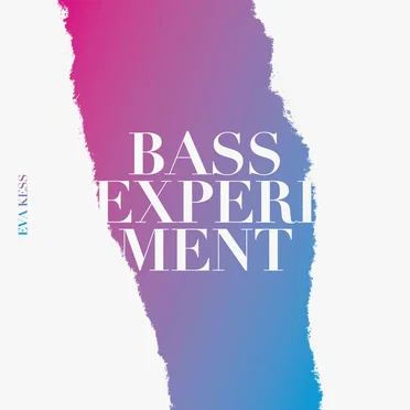 Bassexperiment by Eva Kess - album cover