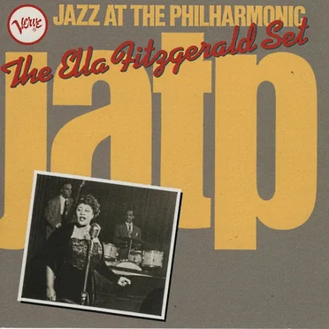 Jazz at the Philharmonic: The Ella Fitzgerald Set