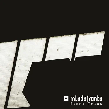 Every Thing by Mlada Fronta - album cover