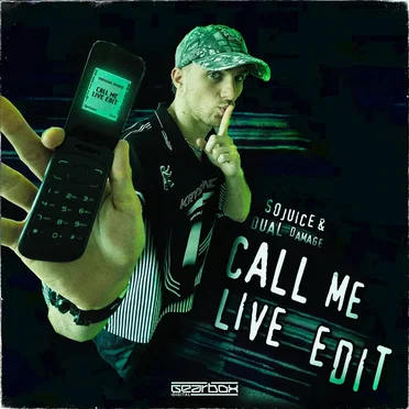 CALL ME (So Juice live edit)