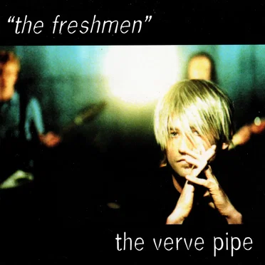The Freshmen by The Verve Pipe - album cover