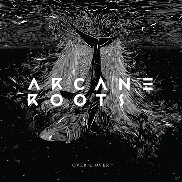 Over & Over by Arcane Roots - album cover