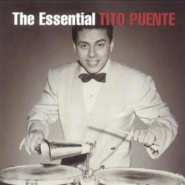 The Essential Tito Puente