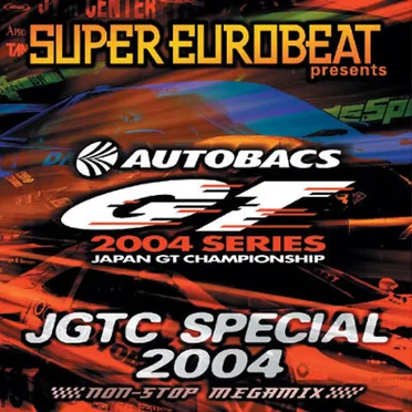Super Eurobeat Presents: JGTC Special 2004 by Various Artists - album cover